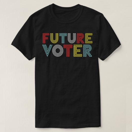 Future Voter Democracy Patriotic Elections Politic Tシャツ (デザイン正面)
