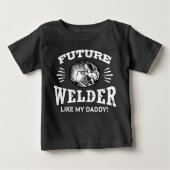Future Welder Like My Daddy ベビーTシャツ (正面)