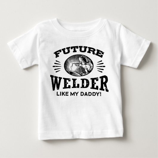 Future Welder Like My Daddy ベビーTシャツ (正面)