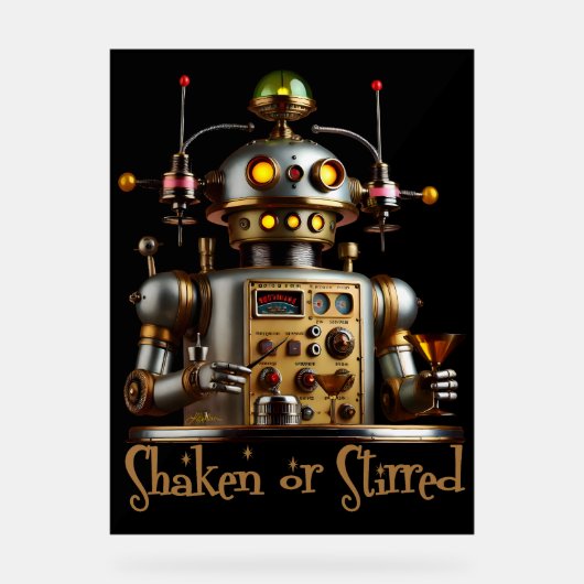 Futuristic Robot Bartender "Shaken or Stirred" アクリルサイン (正面)