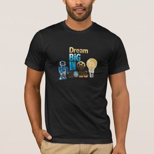 Futuristic Robot "Dream Big 2026" Tech Bella+Canva Tシャツ (正面)