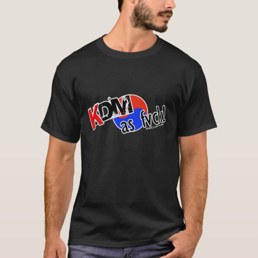 FvckとしてKDM! (暗闇) Tシャツ (正面)