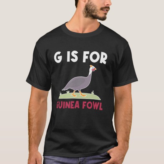 Gはギニアポルトガルガチョウにわとり鳥 Tシャツ (正面)