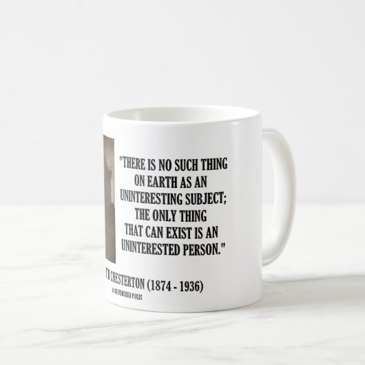 G.K. Chestertonの退屈な従がう無関心 コーヒーマグカップ (正面右)