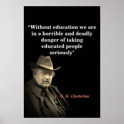 G.K. Chesterton Quote on Education ポスター (正面)