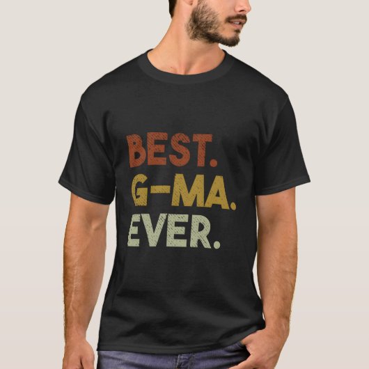 G Ma最高のおばあちゃん母の日へのGmaの贈り物 Tシャツ (正面)