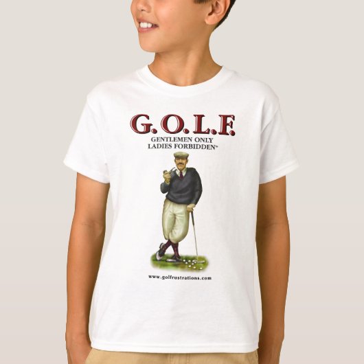G.O.L.F. 紳士の禁止される女性だけ Tシャツ (正面)