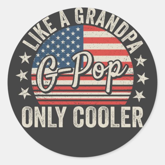 G-Pop Like a Grandpa Only Cooler USA Flag ラウンドシール (正面)