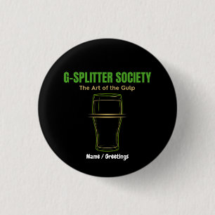 G-Splitter Society The Art of the Gulp PintCulture 缶バッジ