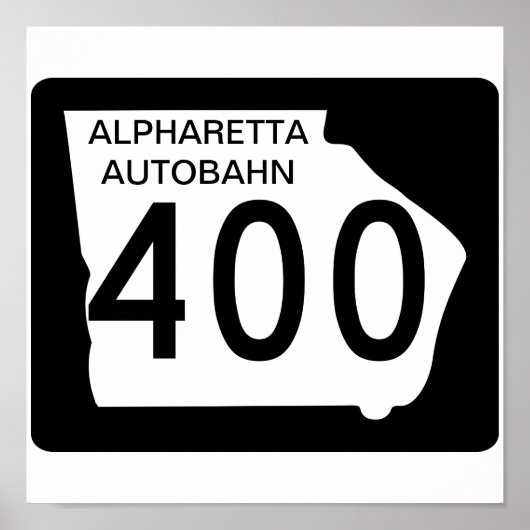 GA 400 "Alpharetta Autobahn" ポスター (正面)