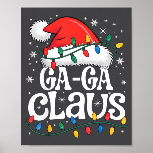 Ga-ga Claus Funny Xmas Christmas Grandma Holiday S ポスター (正面)