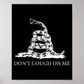 Gadsden Flag Dont Tread Don't Cough On Me Social D ポスター (正面)