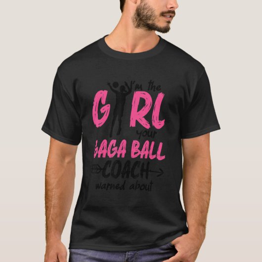 Gaga Ball Dodgeball Gaga Girl Coach Player Team Tシャツ (正面)
