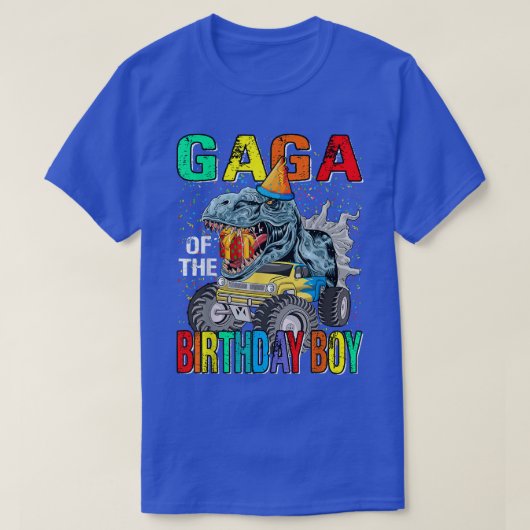 Gaga Of The Birthday Boy Monster Truck Dinosaur  Tシャツ (デザイン正面)