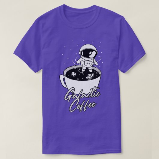 Galactic Coffee Cute Astronaut In Space Coffee Cup Tシャツ (デザイン正面)