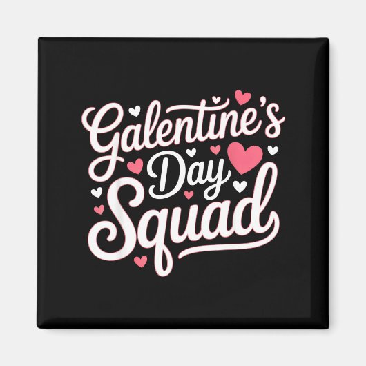 Galentine's Day Squad For Friends Festive Ladies V マグネット (正面)