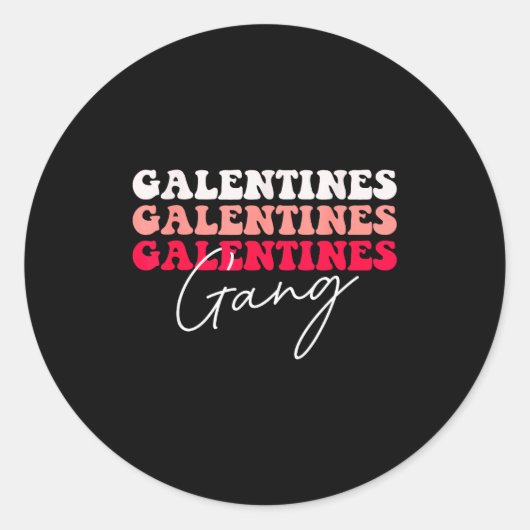 Galentines Gang - Galentine's Day Gals Sisterhood  ラウンドシール (正面)