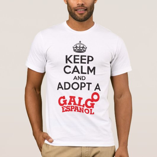 Galgoを採用するために平静を保って下さい Tシャツ (正面)