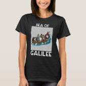 Galilee seas storms religious Christians Christian Tシャツ (正面)