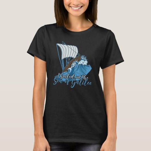 Galilee seas storms religious Christians Christian Tシャツ (正面)