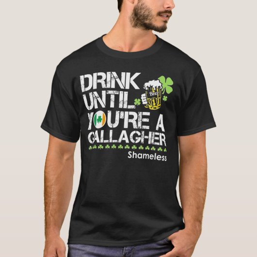 Gallagherまであなたは飲んで下さい Tシャツ (正面)