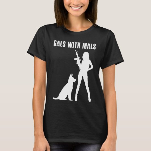 Gals With Mals  Belgian Malinois   For Women Tシャツ (正面)