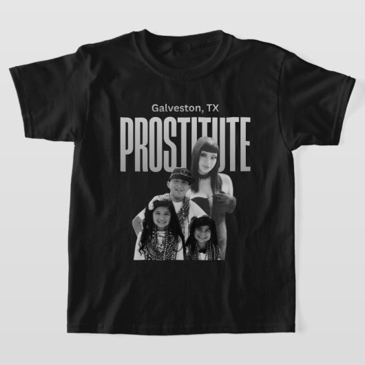 Galveston Texas Prostitute MOM with Kids Tシャツ (レイダウン)