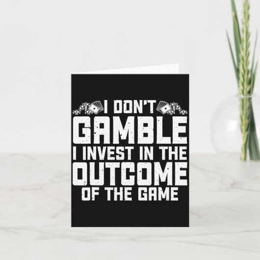 Gambling I Dont Gamble I Invest Casino Lover Gamb  カード (正面)