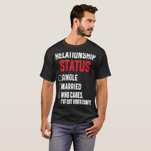 Game Addict Relationship Status Gamer Video Games Tシャツ (正面フル)