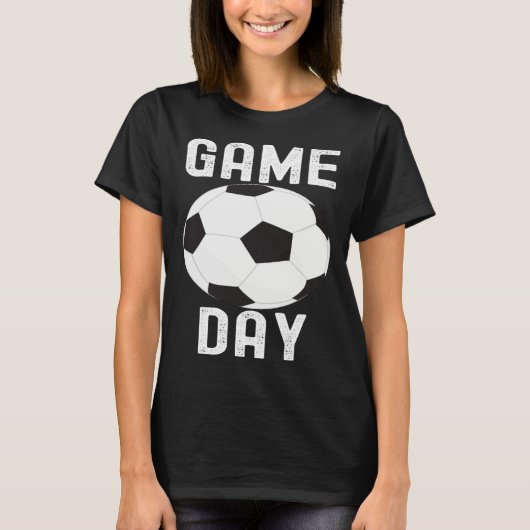 Game Day Soccer Football  Quotes Family Cute Tシャツ (正面)