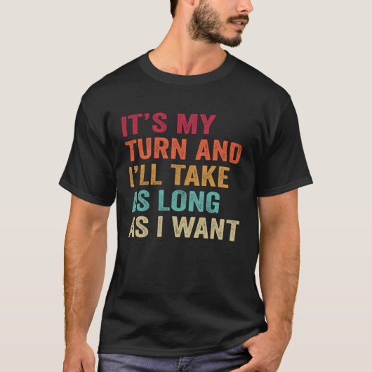 Game Night Board Games Gaming It s My Turn Gaming Tシャツ (正面)