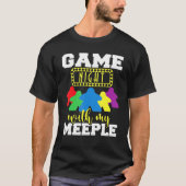 Game Night With My Meple - Tabletop Game Board Ga Tシャツ (正面)