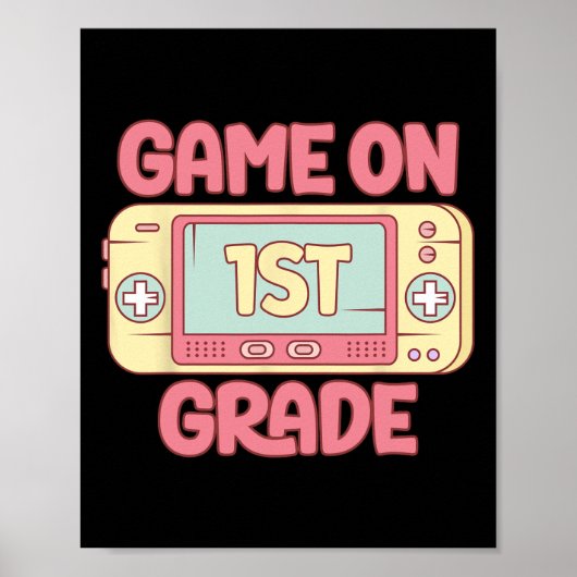 Game On 1st Grade Cool Video Game Ck To School Kid ポスター (正面)