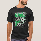 Game On 3rd Grade Soccer Third Grade Back To Schoo Tシャツ (正面)
