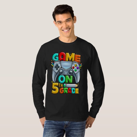 Game On 5th Grade Back To School 5th Grade Level U Tシャツ (正面フル)