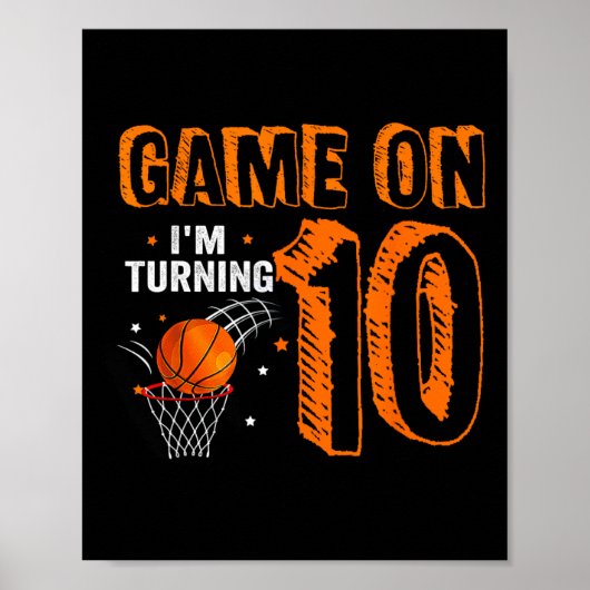 Game On I's Turning 10 Basketball 10誕生日B ポスター (正面)
