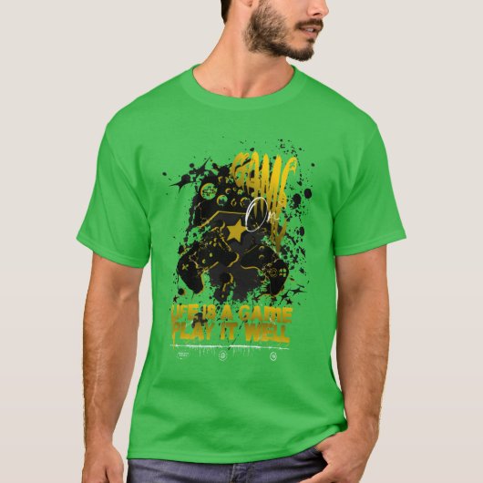 Game on liefe is a game play it well girl tシャツ (正面)