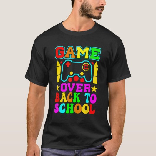 Game Over Back To School  Teacher Student Controll Tシャツ (正面)