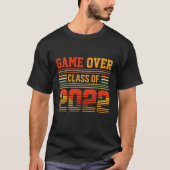Game Over Class Of 2022 Senior Graduation Class Of Tシャツ (正面)