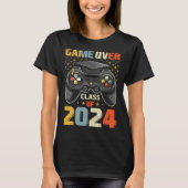 Game Over Class Of 2024 Graduation Happy Last Day  Tシャツ (正面)