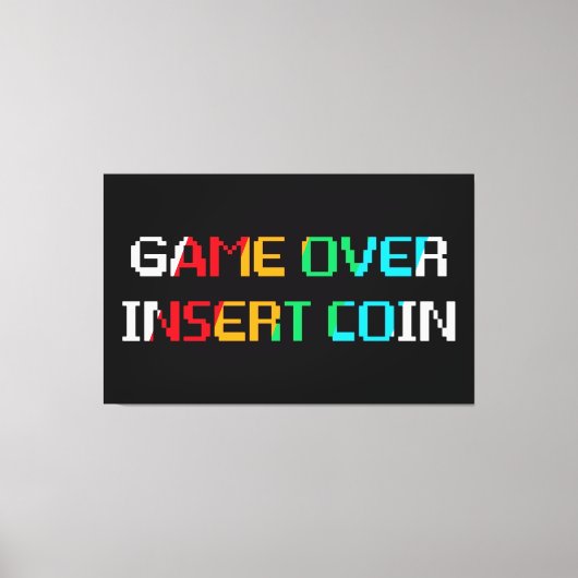 Game Over Insert Coin キャンバスプリント (正面)