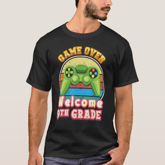 Game Over Welcome 9th Grade Gamer Back To School N Tシャツ (正面)