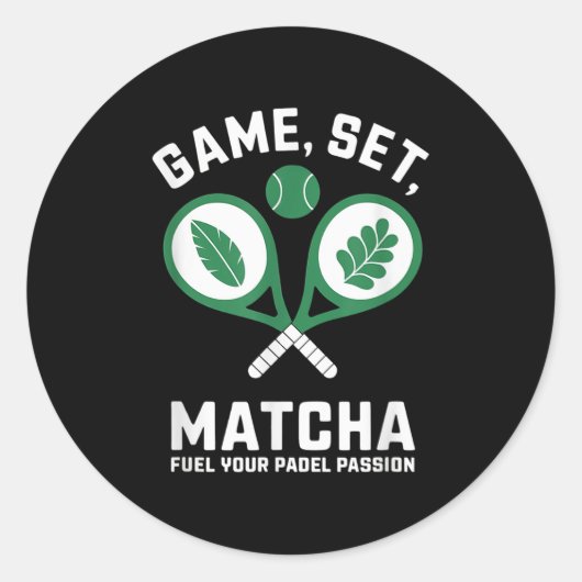 Game, Set, Matcha Design - Padel Enthusiast Motiva ラウンドシール (正面)