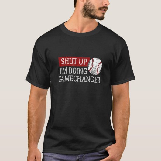 GameChangerを実行している野球シャットダウン Tシャツ (正面)