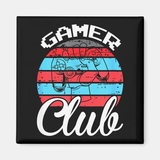 Gamer Club Funny Gaming Quotes Gift For Players  マグネット (正面)