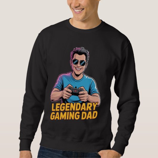 Gamer dad tshirt Legendary Gamer Dad スウェットシャツ (正面)