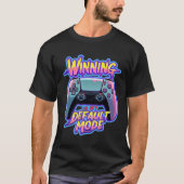 Gamer Design: Winning Mode Tシャツ (正面)