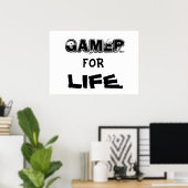 Gamer for Lifeポスター ポスター (ホームオフィス)
