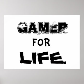 Gamer for Lifeポスター ポスター