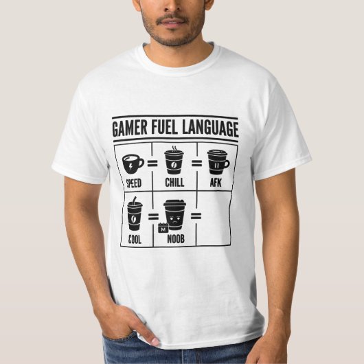Gamer Fuel Language Funny Coffee Gaming Infographi Tシャツ (正面)